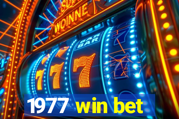 1977 win bet